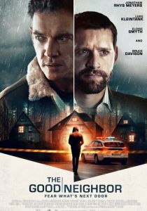 Хороший сосед (2022) Хороший сосед (2022)
